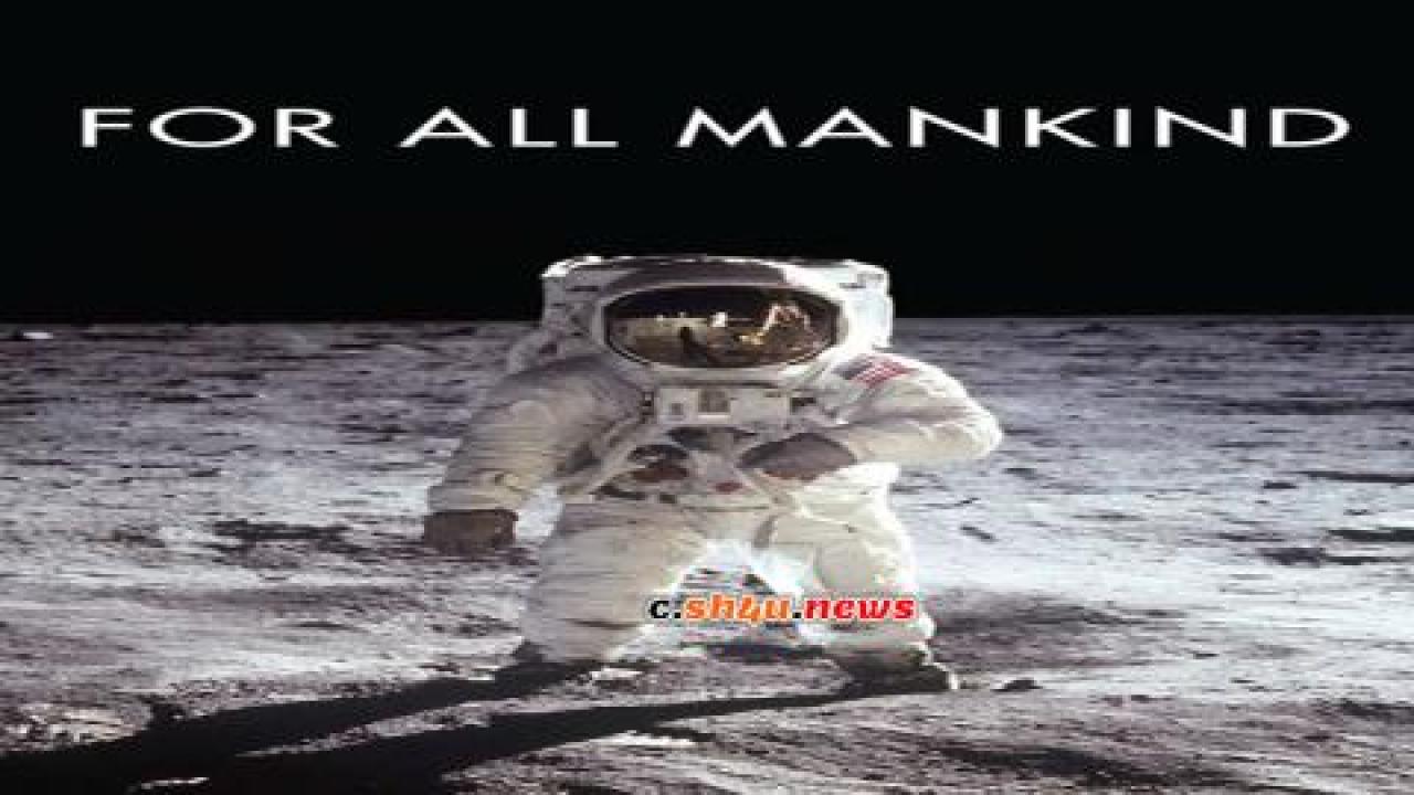 فيلم For All Mankind 1989 مترجم - HD