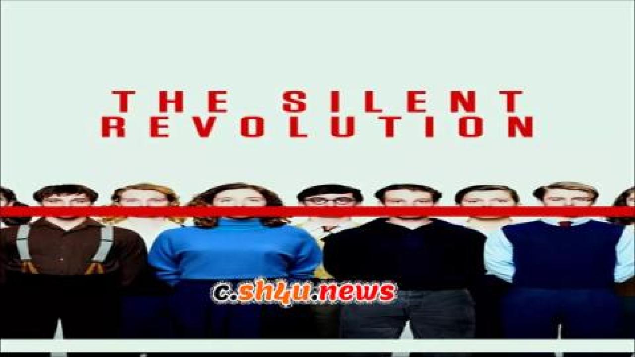 فيلم The Silent Revolution 2018 مترجم - HD