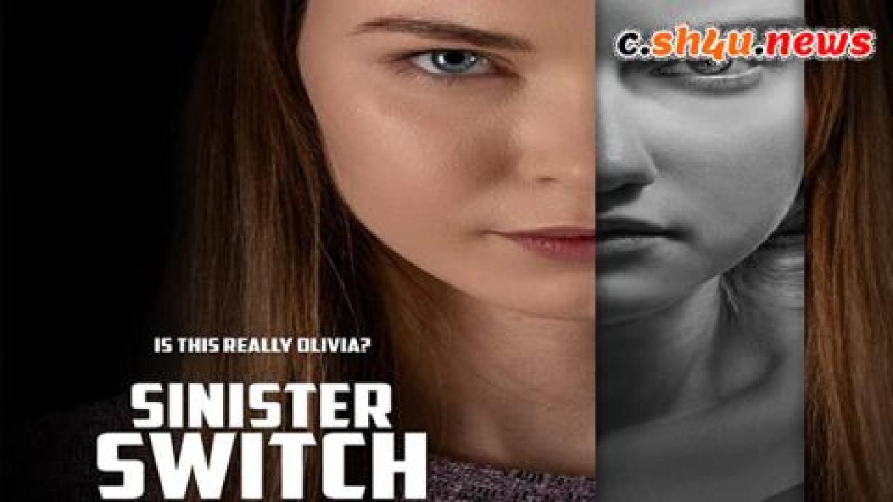فيلم Sinister Switch 2021 مترجم - HD