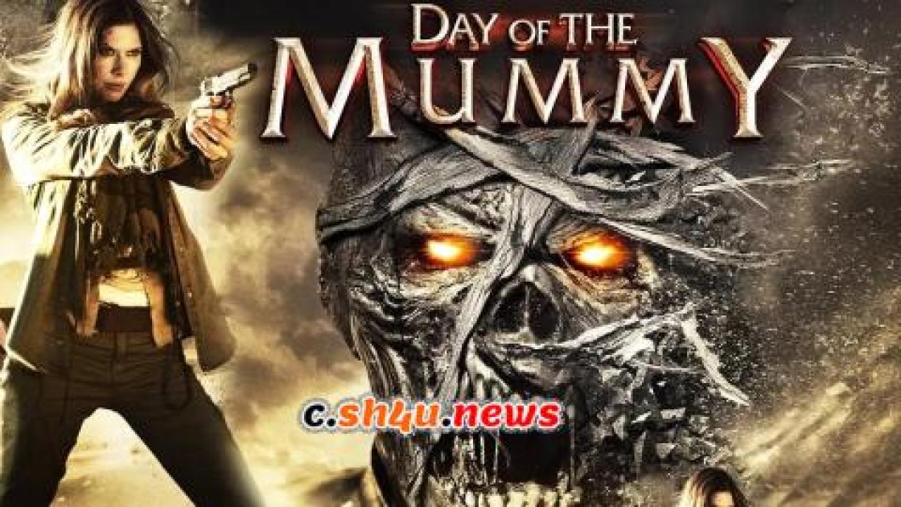 فيلم Day of the Mummy 2014 مترجم - HD