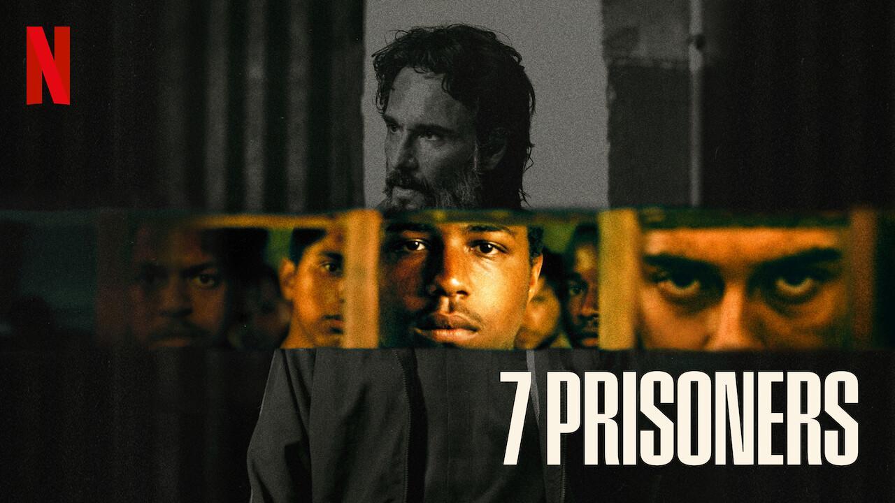 فيلم 7 Prisoners 2021 مترجم كامل HD