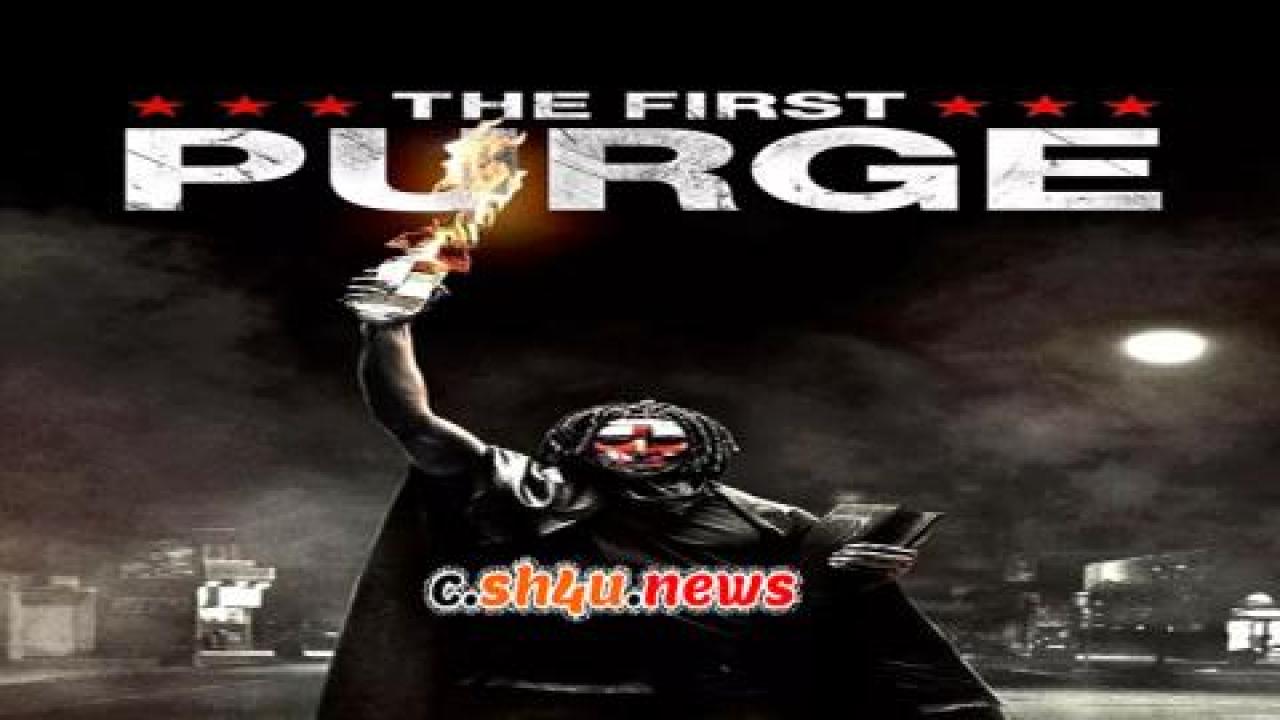 فيلم The First Purge 2018 مترجم - HD