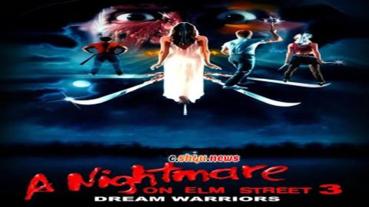 فيلم A Nightmare on Elm Street 3: Dream Warriors 1987 مترجم - HD