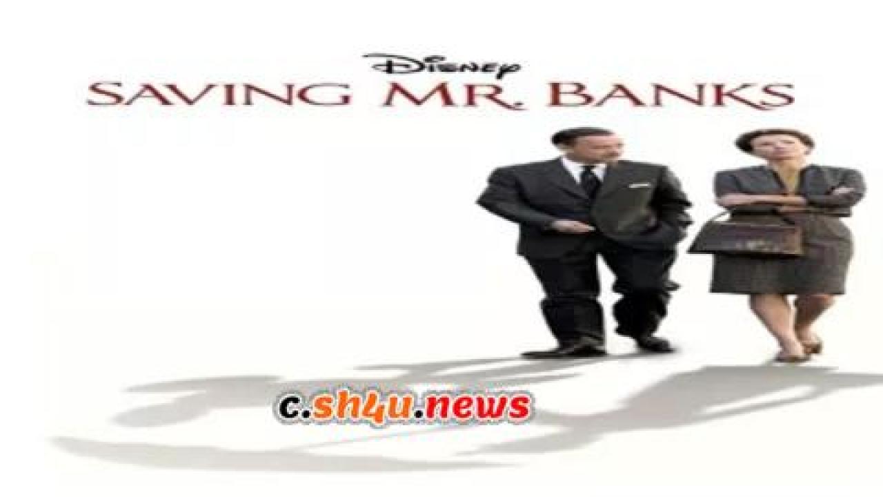 فيلم Saving Mr. Banks 2013 مترجم - HD
