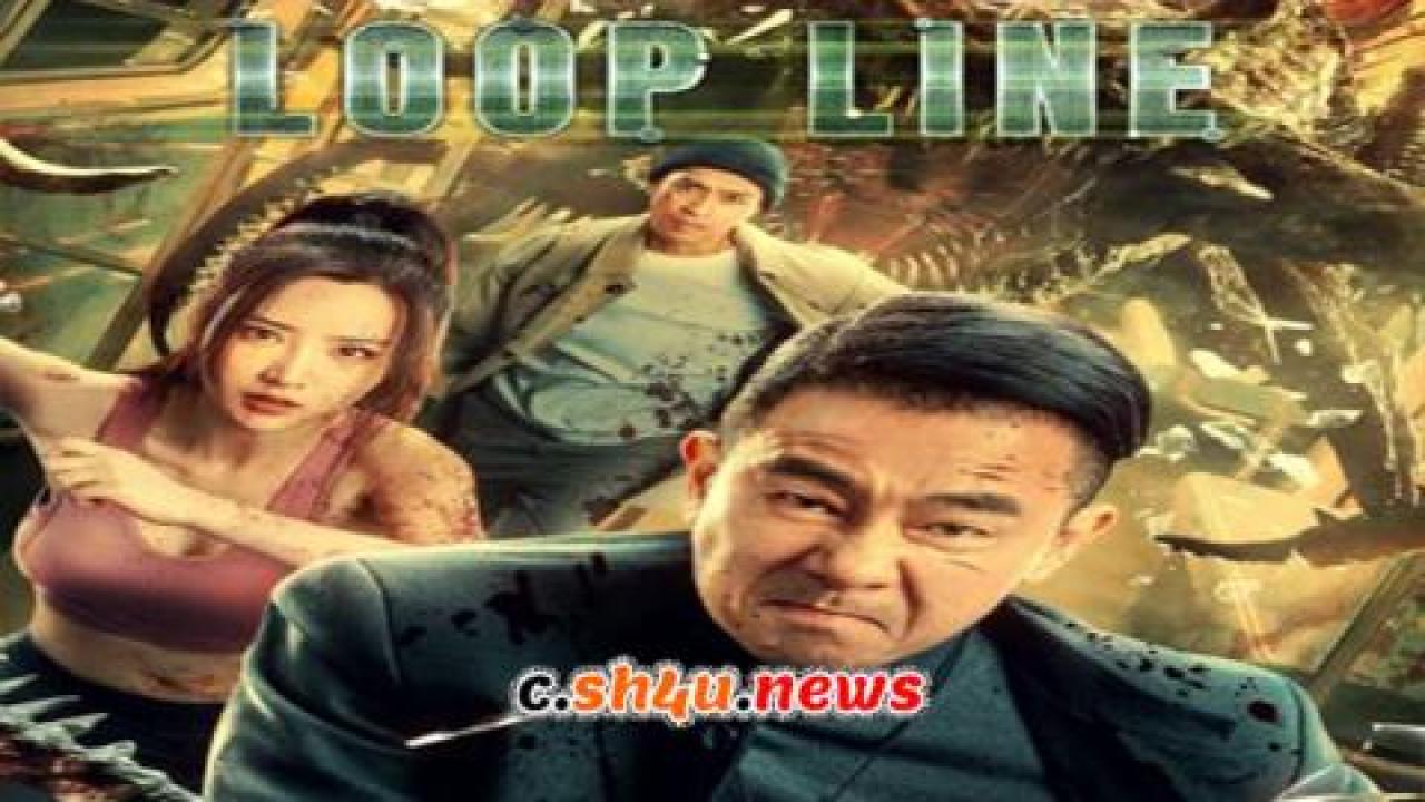 فيلم Loop Line 2022 مترجم - HD