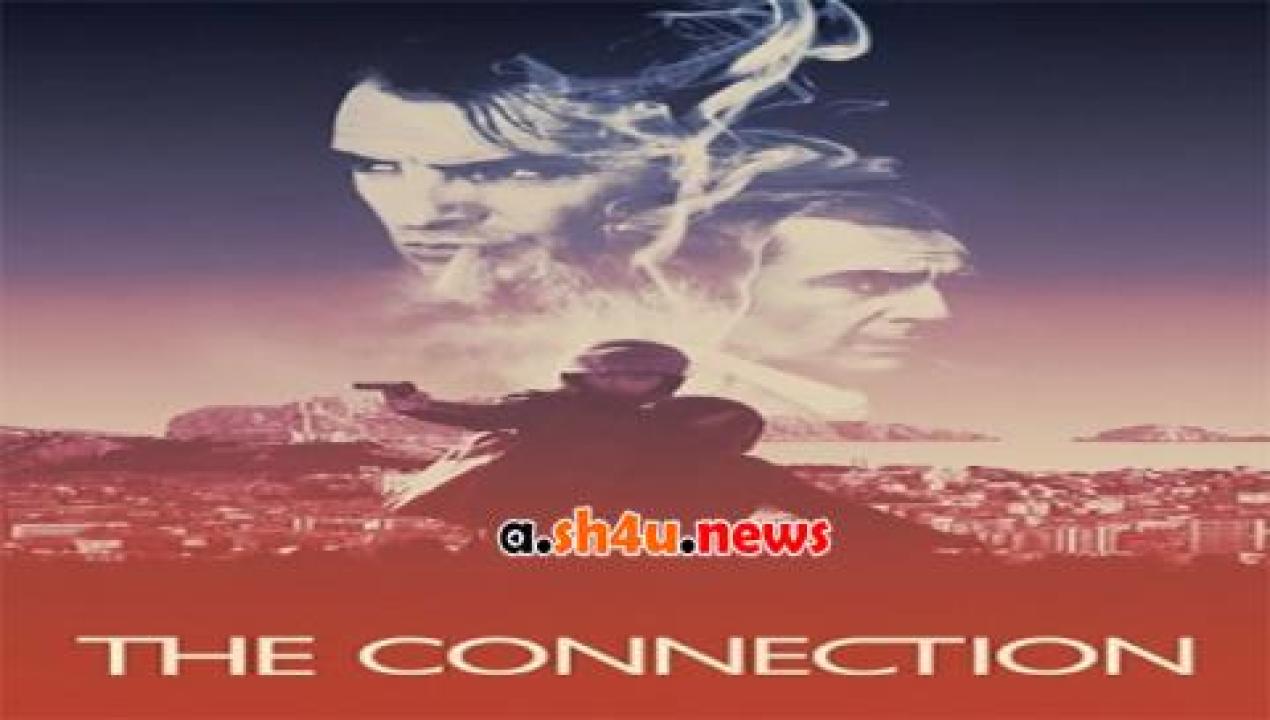 فيلم The Connection 2014 مترجم - HD