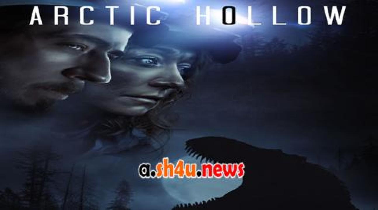 فيلم Arctic Hollow 2023 مترجم - HD