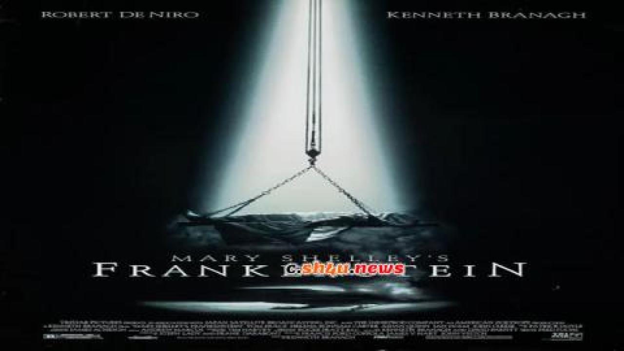 فيلم Mary Shelley's Frankenstein 1994 مترجم - HD