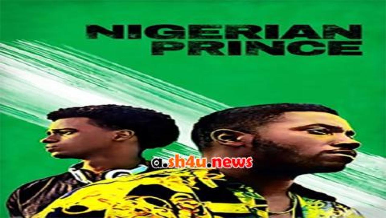 فيلم Nigerian Prince 2018 مترجم - HD