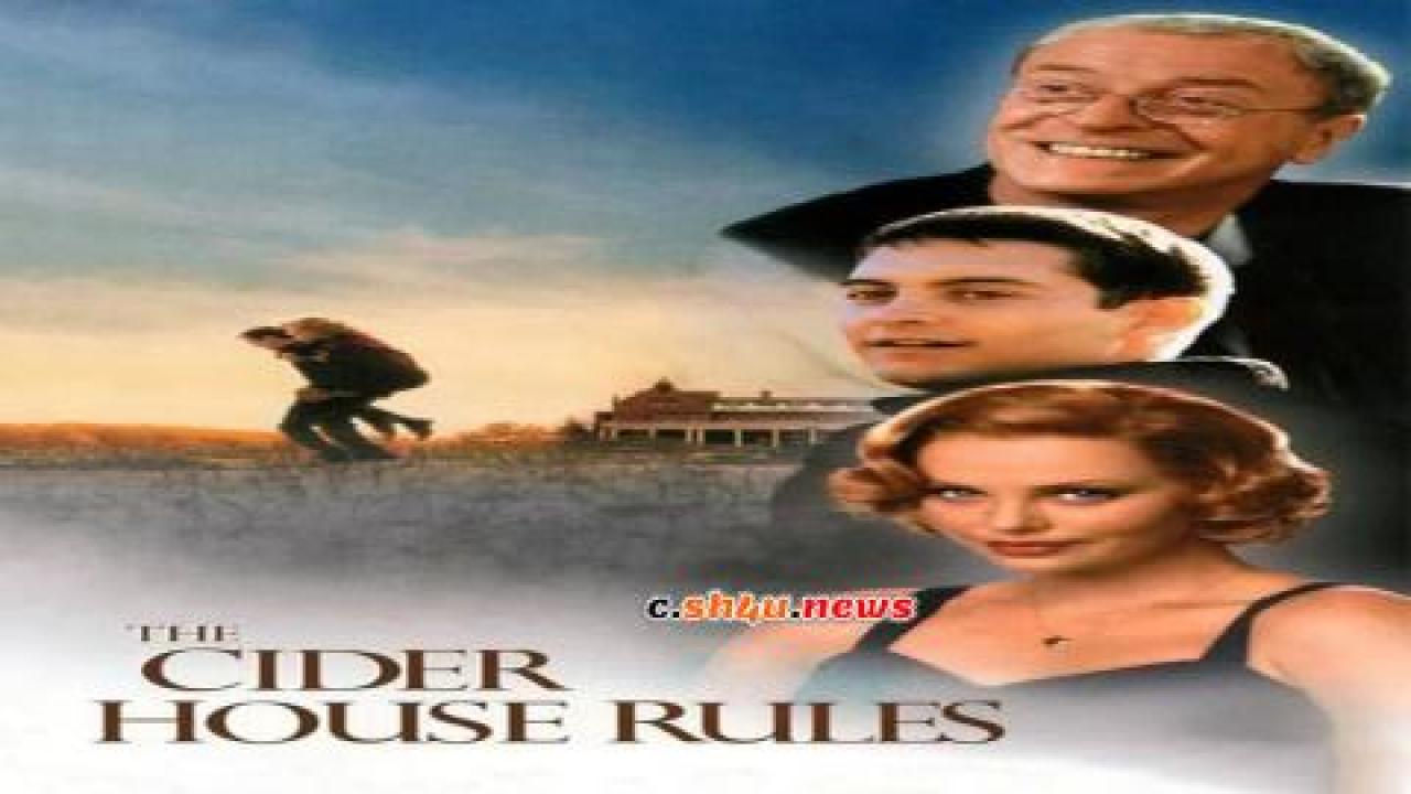 فيلم The Cider House Rules 1999 مترجم - HD
