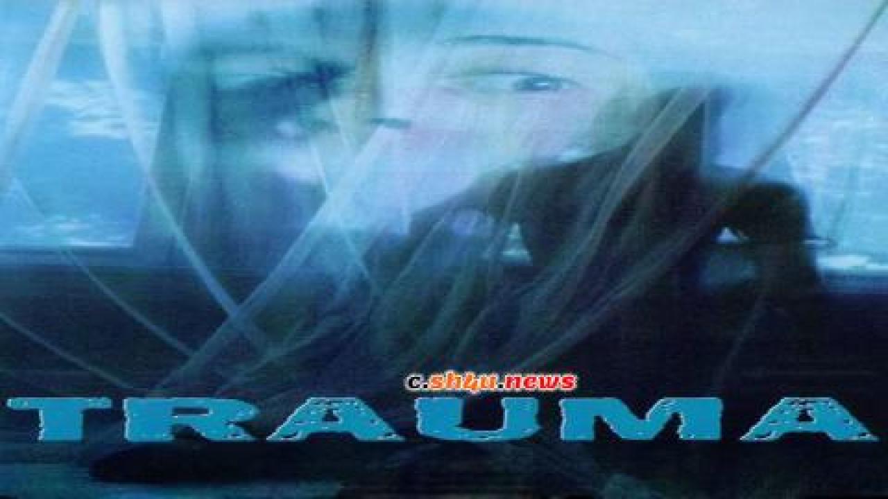 فيلم Trauma 1993 مترجم - HD