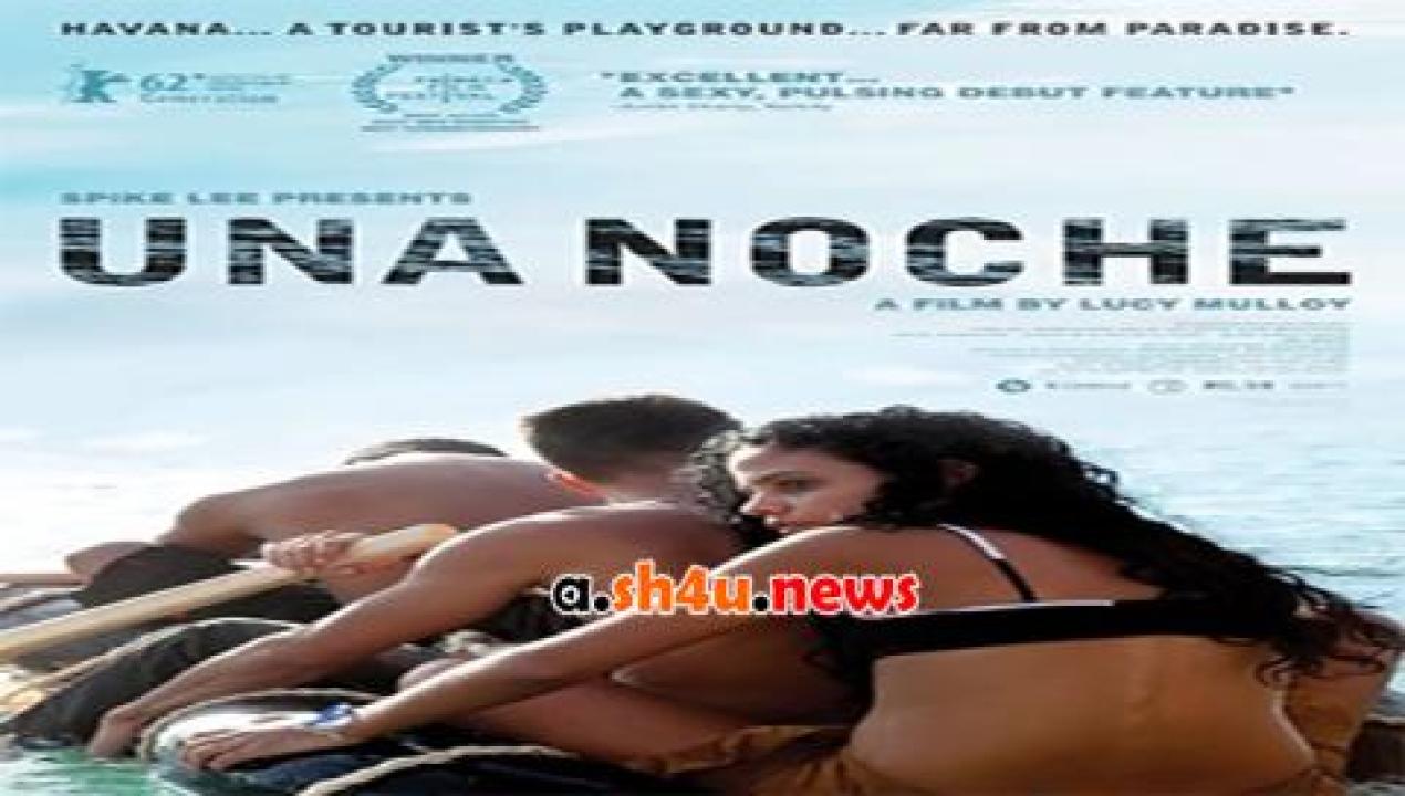 فيلم Una noche 2012 مترجم - HD