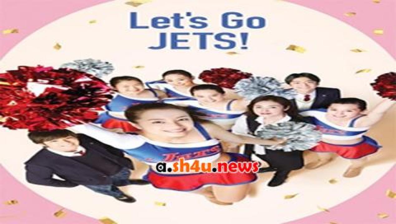 فيلم Let's Go Jets 2017 مترجم - HD