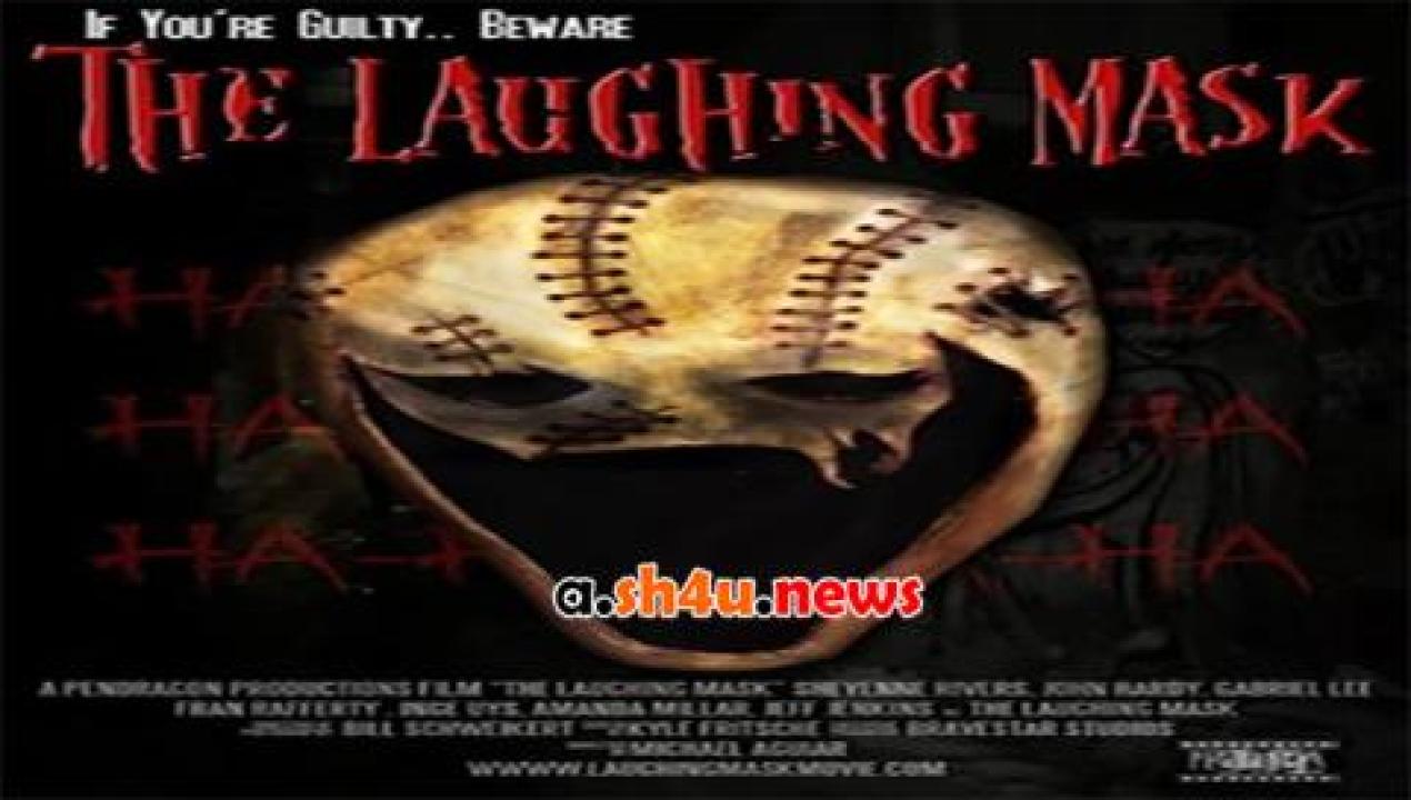 فيلم The Laughing Mask 2014 مترجم - HD