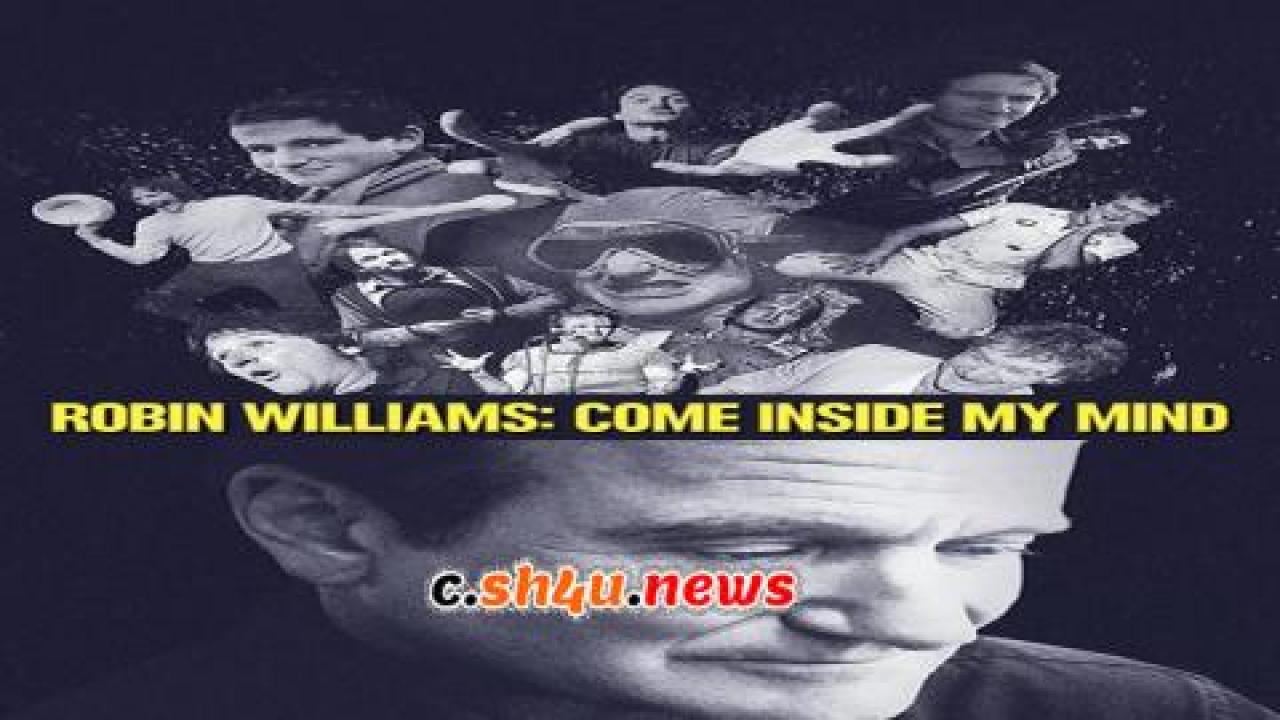 فيلم Robin Williams: Come Inside My Mind 2018 مترجم - HD