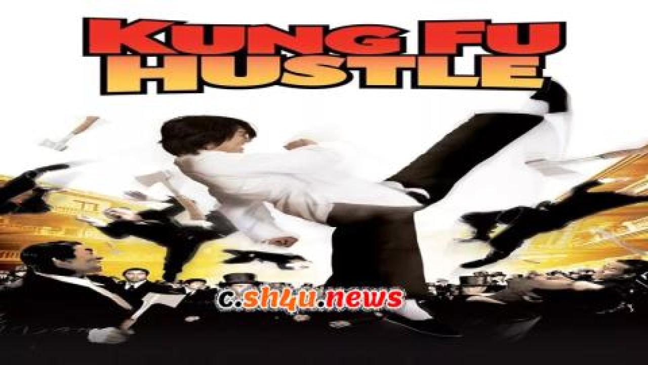 فيلم Kung Fu Hustle 2004 مترجم - HD
