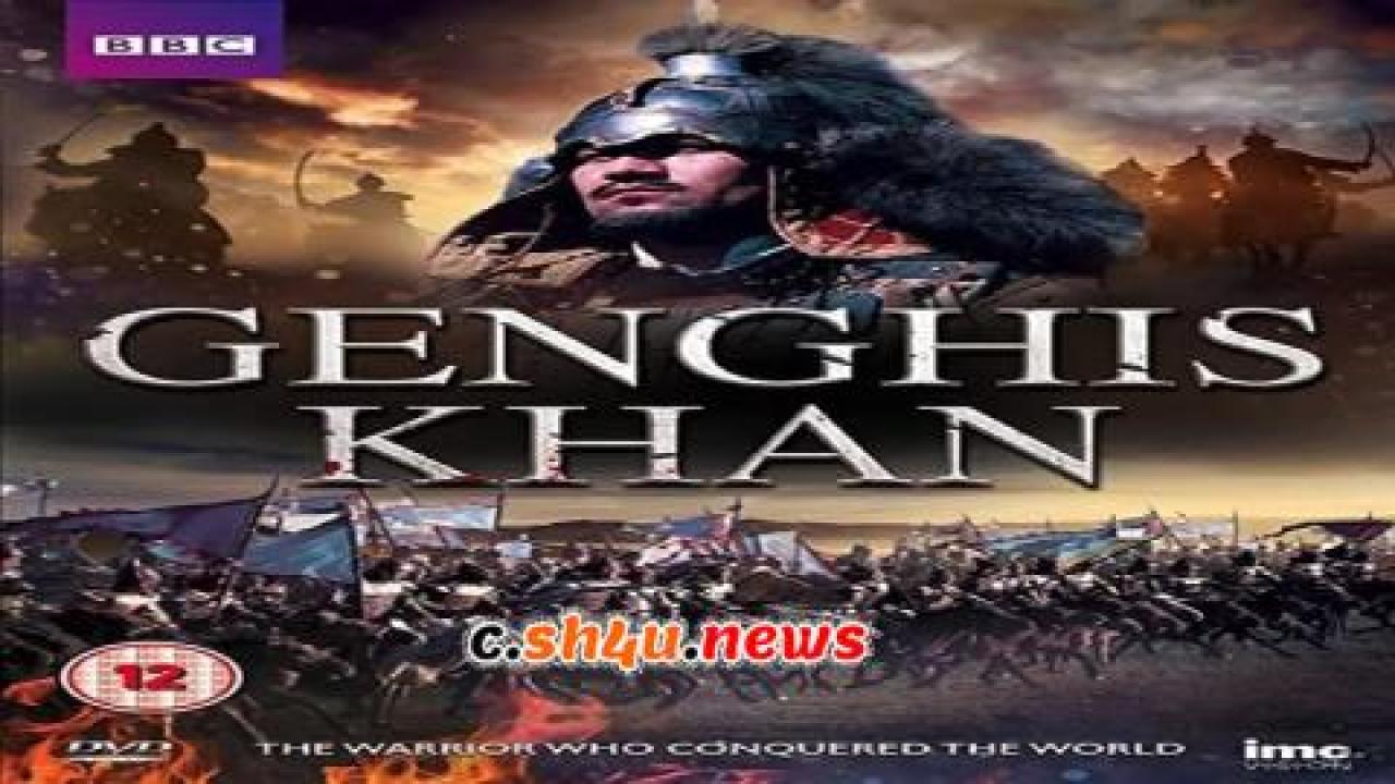 فيلم Genghis Khan 2005 مترجم - HD