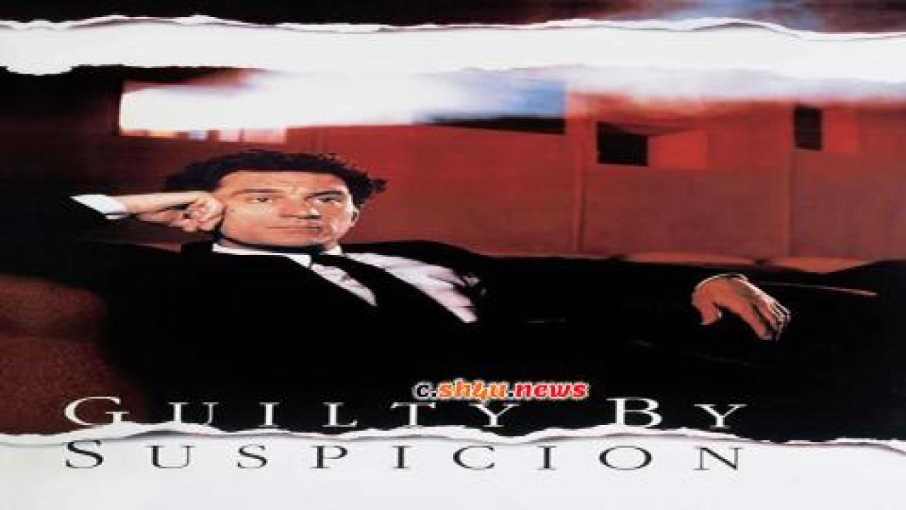 فيلم Guilty by Suspicion 1991 مترجم - HD