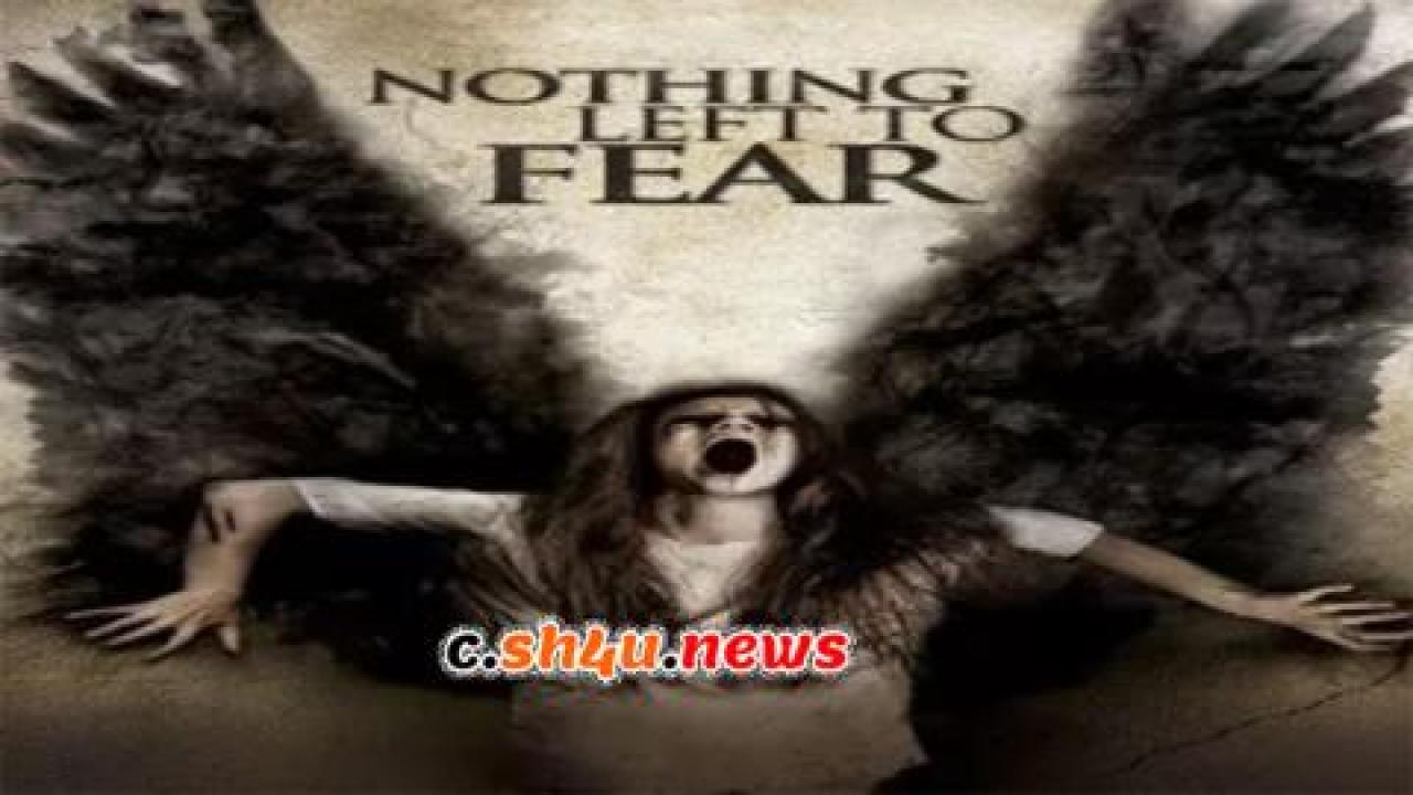 فيلم Nothing Left to Fear 2013 مترجم - HD