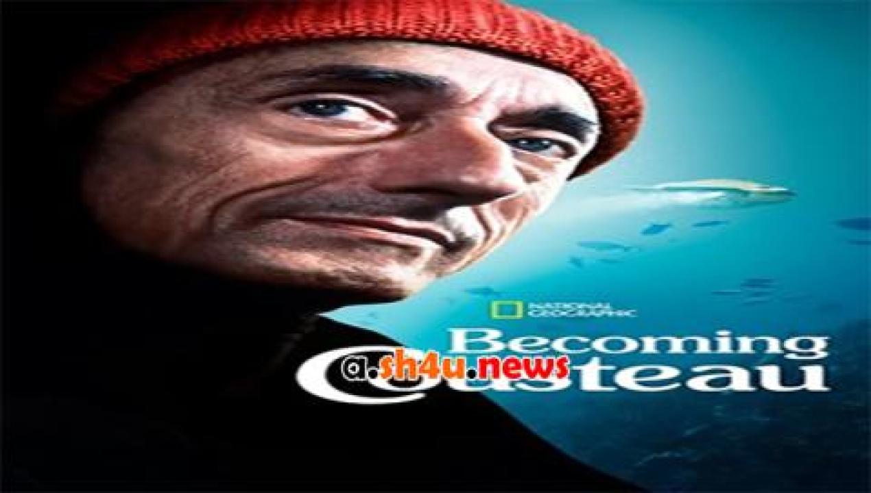 فيلم Becoming Cousteau 2021 مترجم - HD