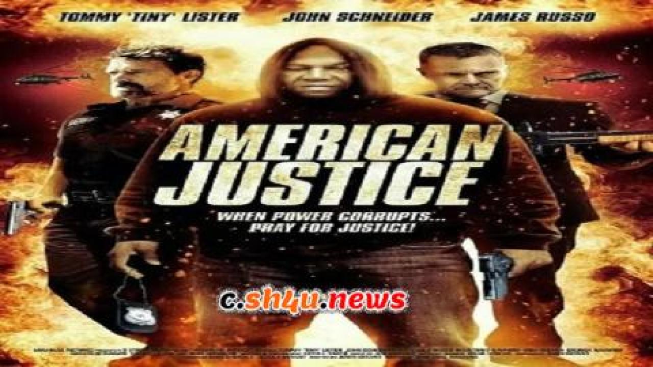 فيلم American Justice 2015 مترجم - HD