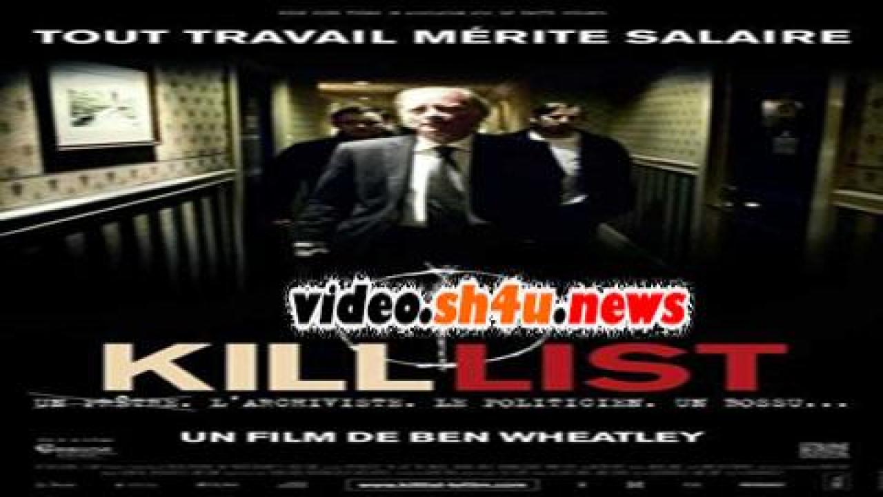 فيلم Kill List 2011 مترجم - HD