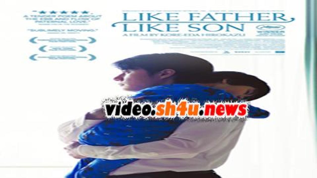 فيلم Like Father, Like Son 2013 مترجم - HD