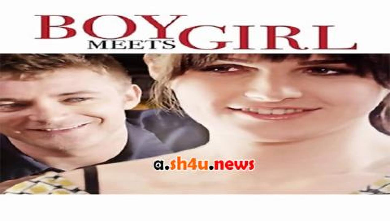 فيلم Boy Meets Girl 2014 مترجم - HD