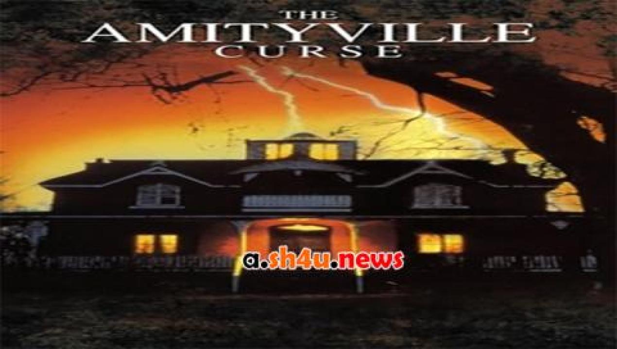 فيلم The Amityville Curse 1990 مترجم - HD