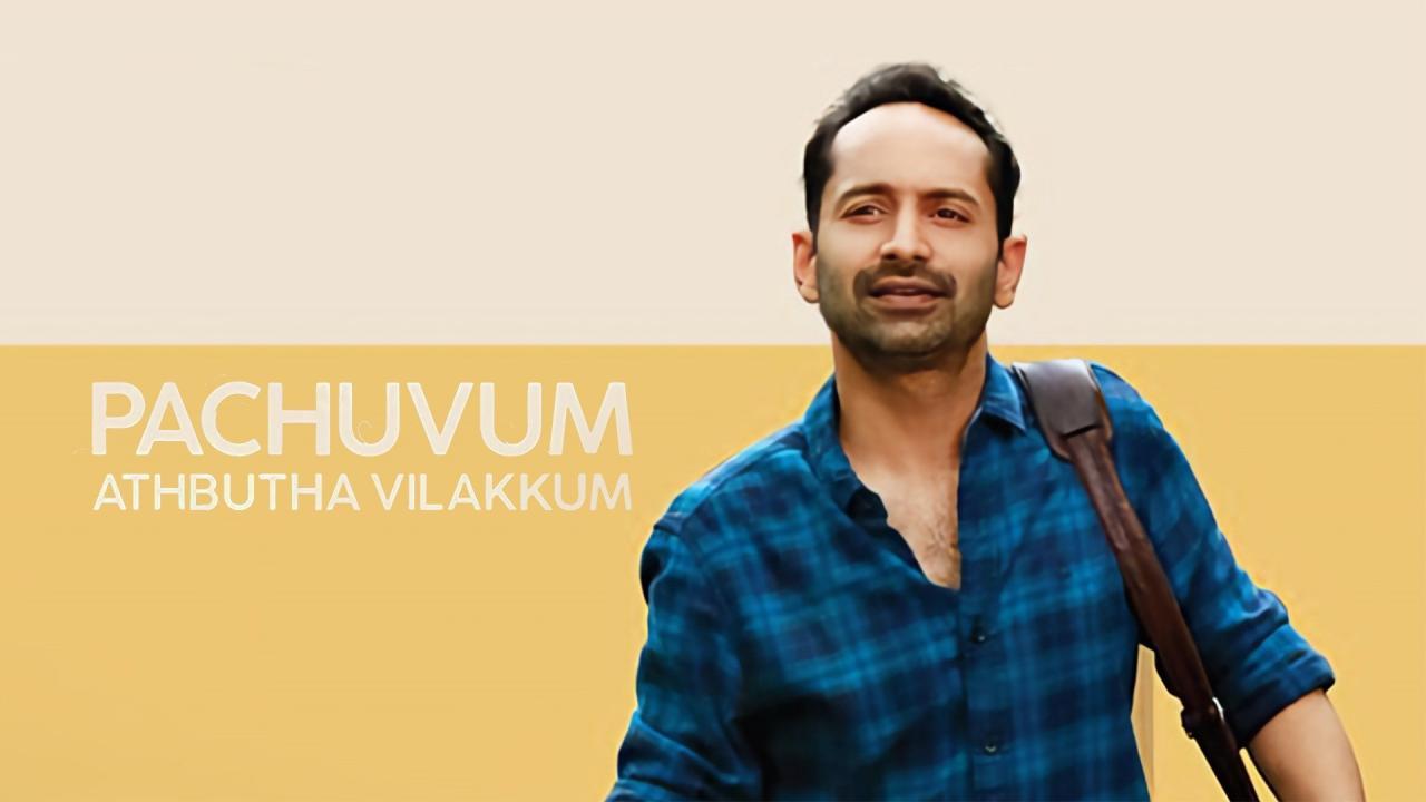 فيلم Pachuvum Athbutha Vilakkum 2023 مترجم كامل HD