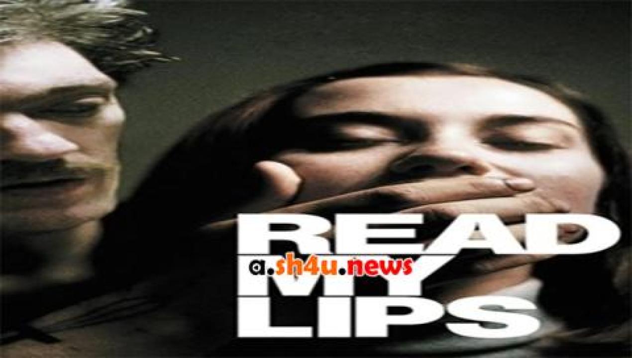فيلم Read My Lips 2001 مترجم - HD