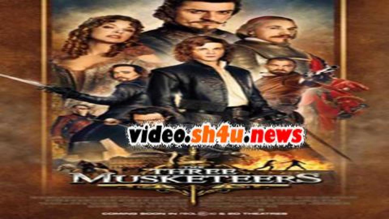 فيلم The Three Musketeers 2011 مترجم - HD