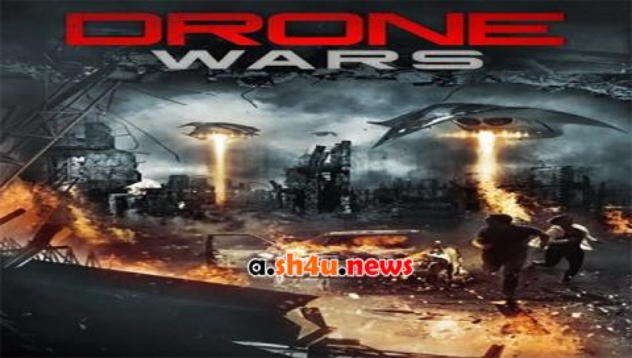 فيلم Drone Wars 2016 مترجم - HD