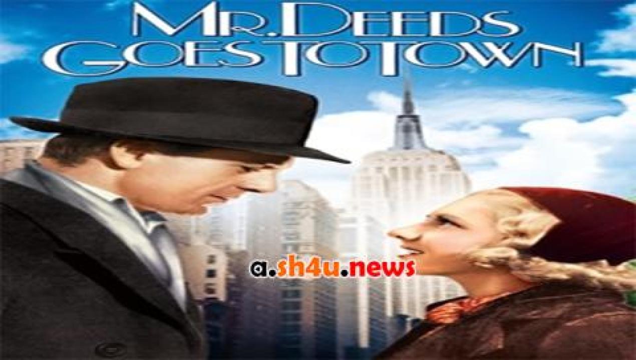 فيلم Mr Deeds Goes to Town 1936 مترجم - HD