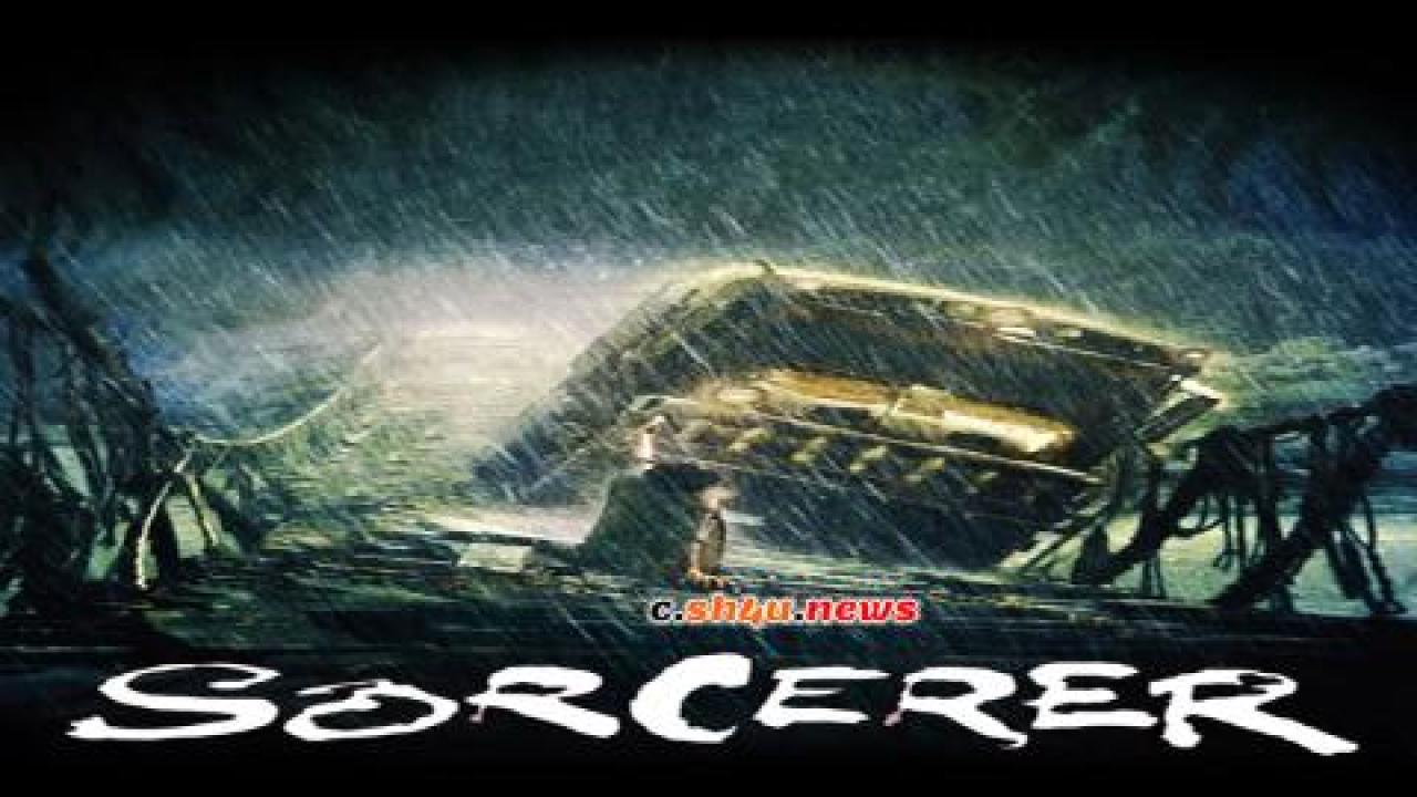 فيلم Sorcerer 1977 مترجم - HD