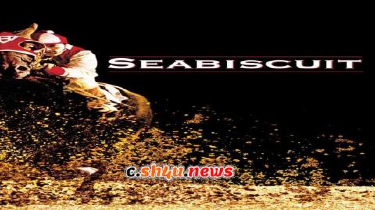 فيلم Seabiscuit 2003 مترجم - HD