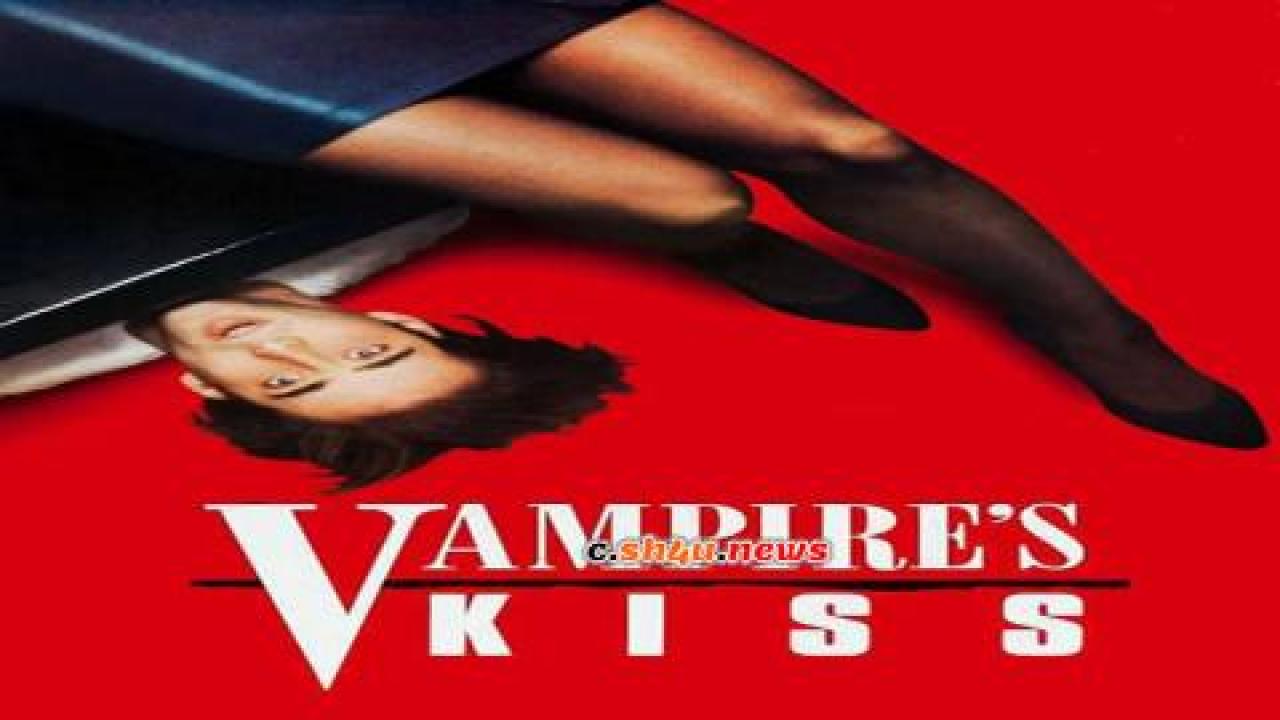 فيلم Vampire's Kiss 1988 مترجم - HD