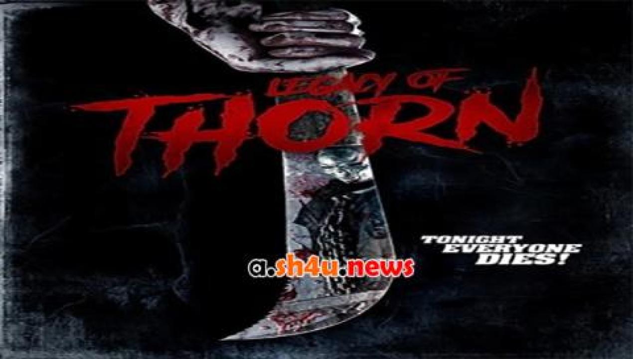 فيلم Legacy of Thorn 2016 مترجم - HD