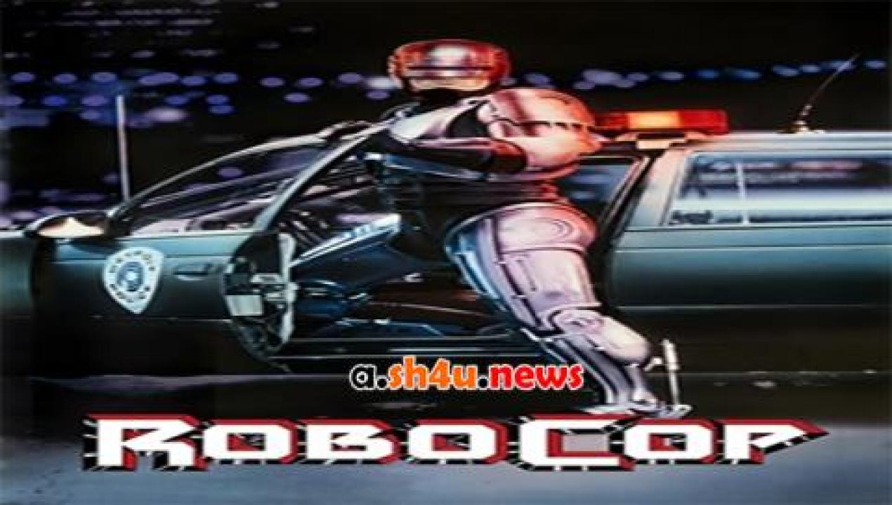 فيلم RoboCop 1987 مترجم - HD