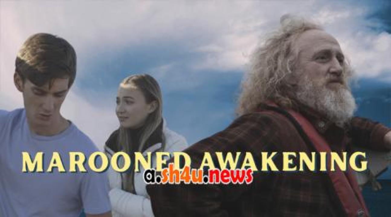 فيلم Marooned Awakening 2022 مترجم - HD