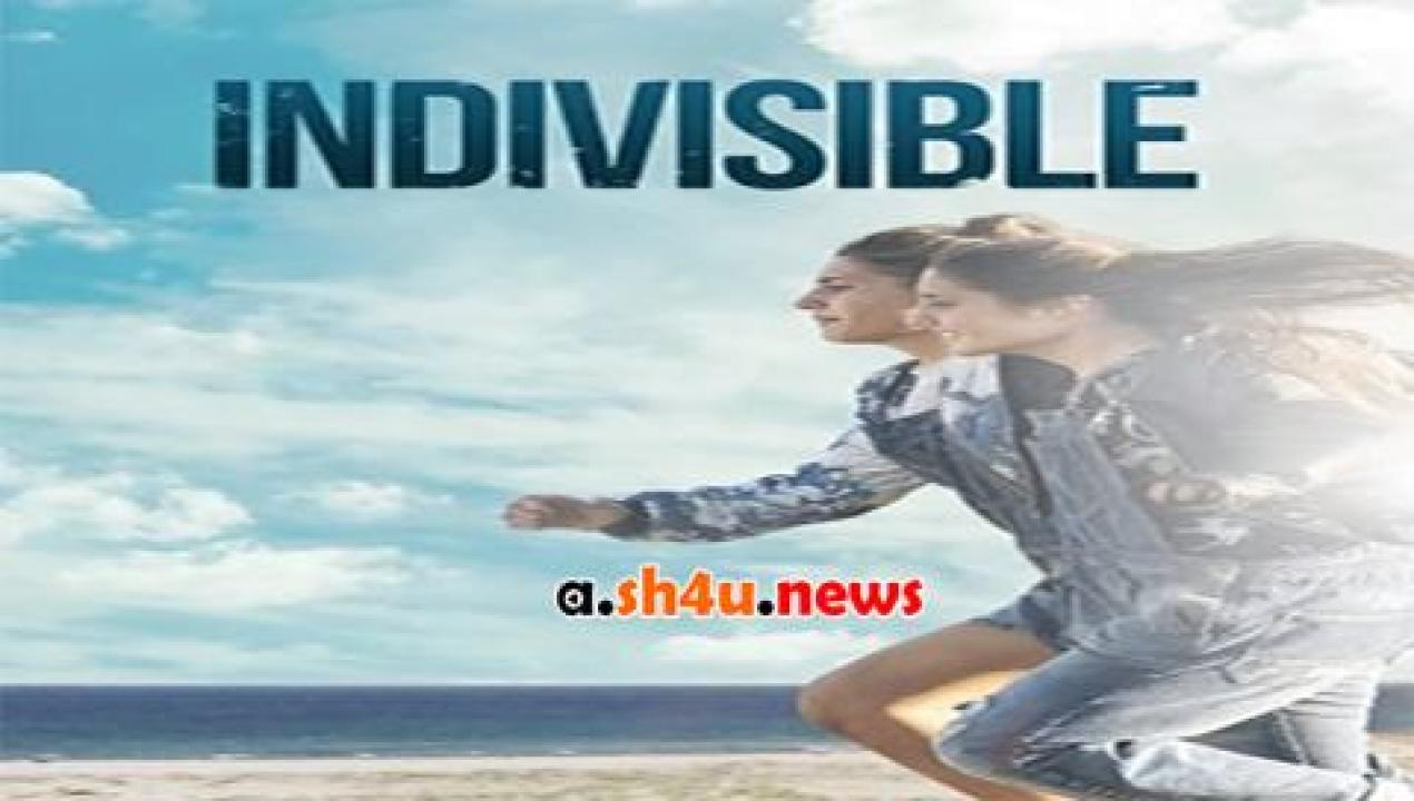 فيلم Indivisibili 2016 مترجم - HD