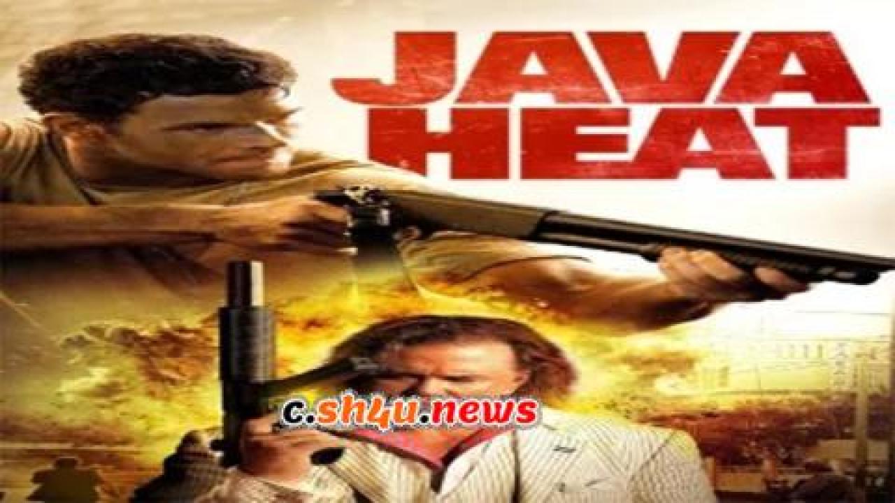 فيلم Java Heat 2013 مترجم - HD