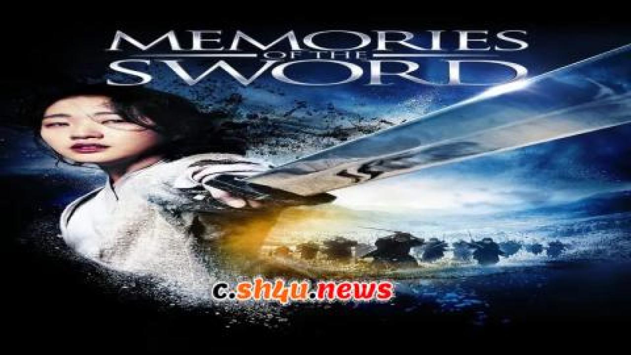 فيلم Memories of the Sword 2015 مترجم - HD