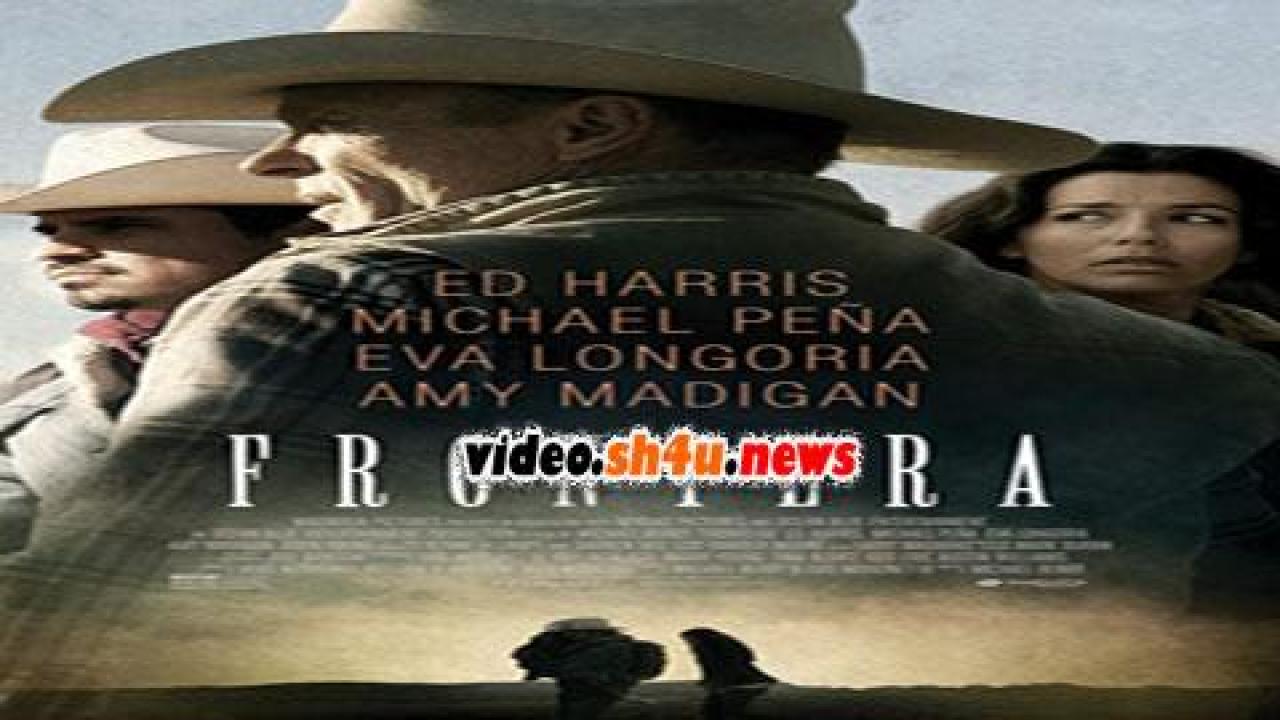 فيلم Frontera 2014 مترجم - HD