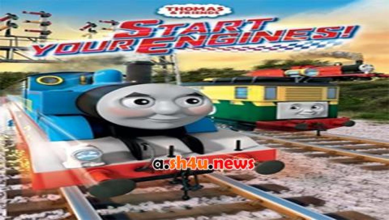 فيلم Thomas Friends Start Your Engine 2016 مترجم - HD