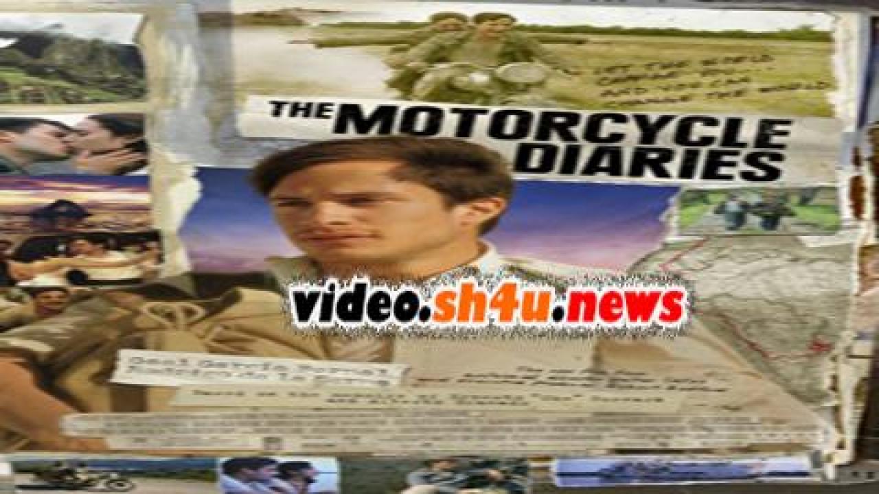 فيلم The Motorcycle Diaries 2004 مترجم - HD