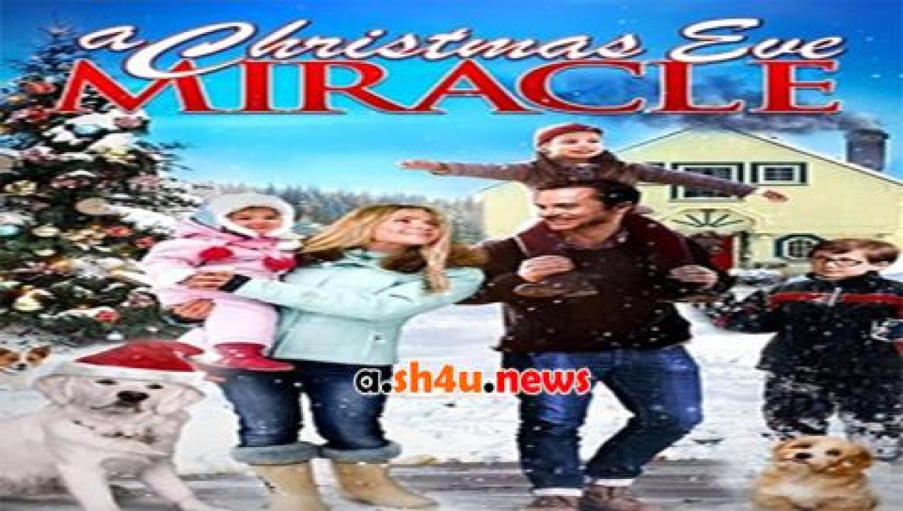 فيلم A Christmas Eve Miracle 2015 مترجم - HD