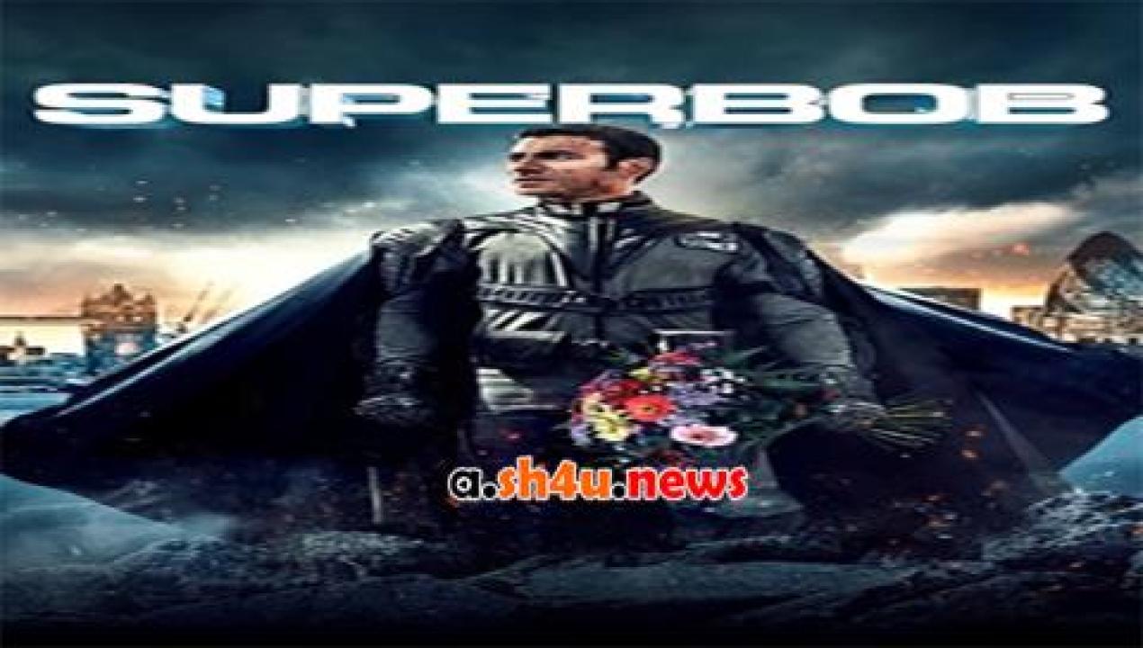 فيلم SuperBob 2015 مترجم - HD