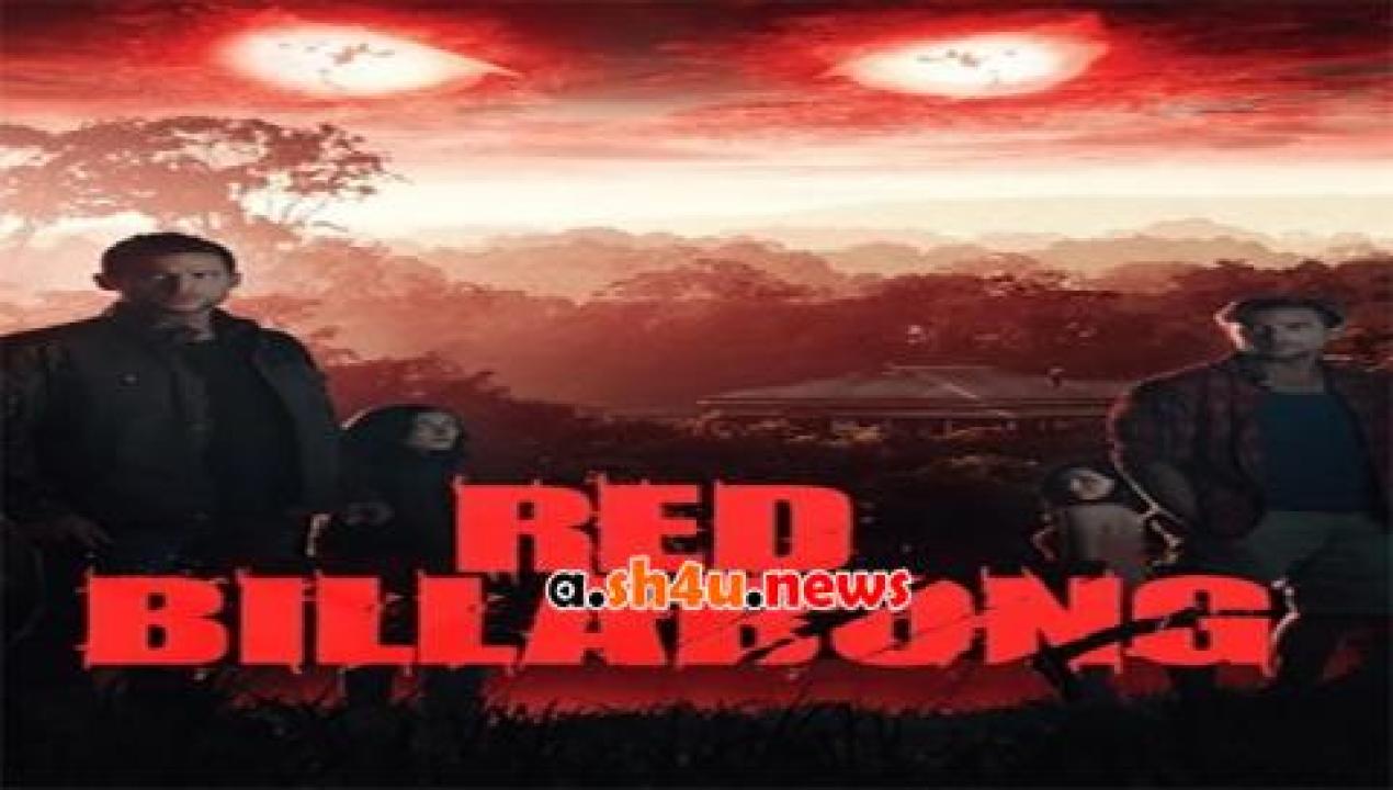 فيلم Red Billabong 2016 مترجم - HD