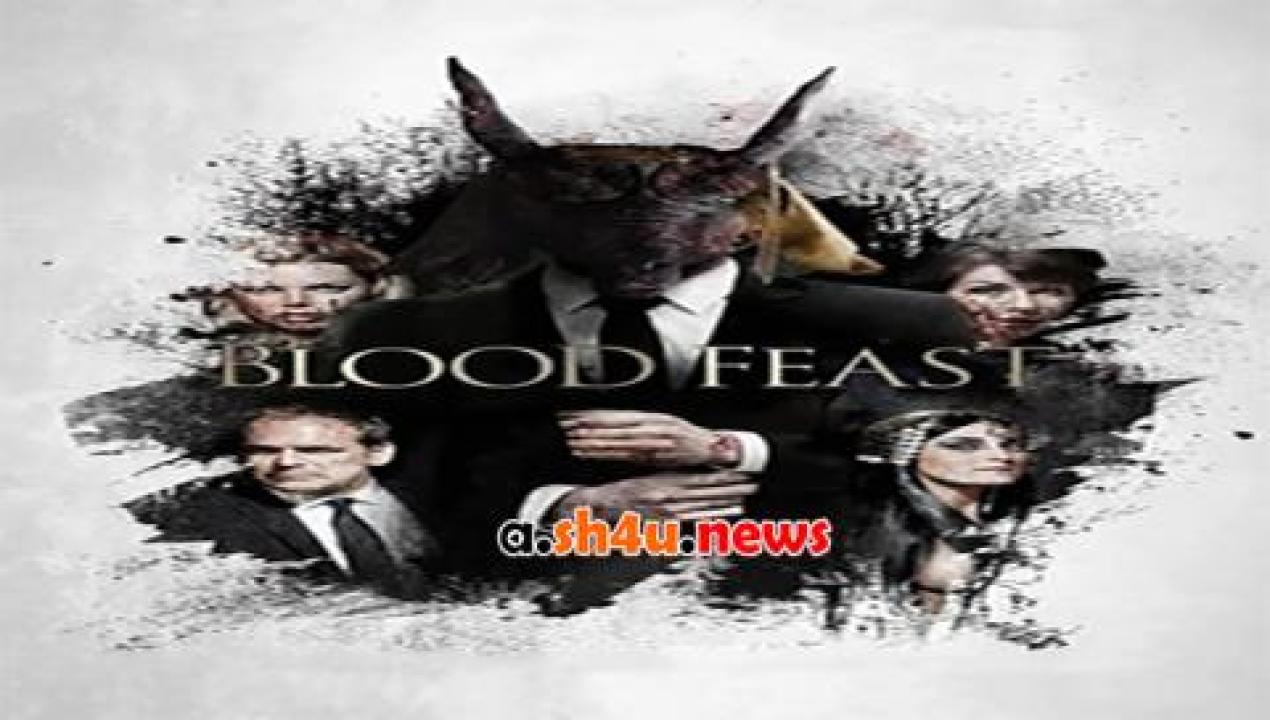 فيلم Blood Feast 2016 مترجم - HD